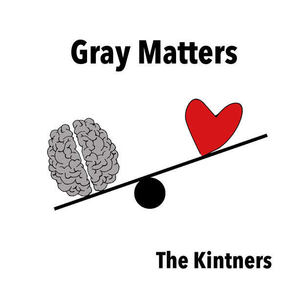 Gray Matters by The Kintners Music