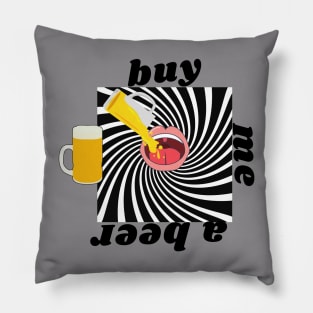 Buy me a beer Pillow