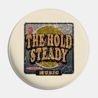 The Hold Steady design for YOU Pin