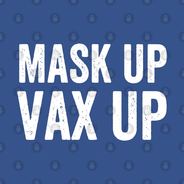 MASK UP VAX UP by adil shop