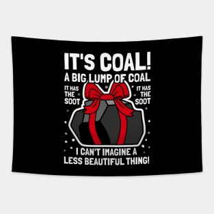 It's Coal! It's Corn Christmas Holiday Parody Tapestry