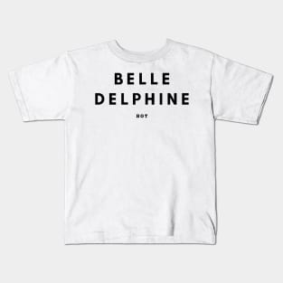 Belle Delphine Memes - Belle Delphine - Kids T-Shirt