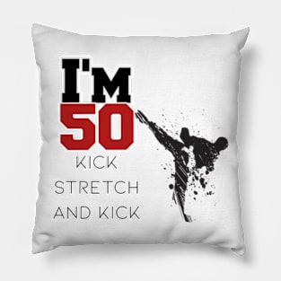 I m 50 Pillow