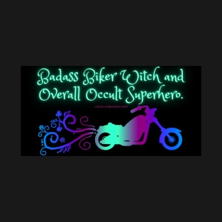 Badass Biker Witch (Mug) T-Shirt