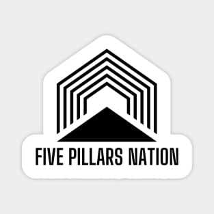 BIG - Five Pillars Nation Magnet