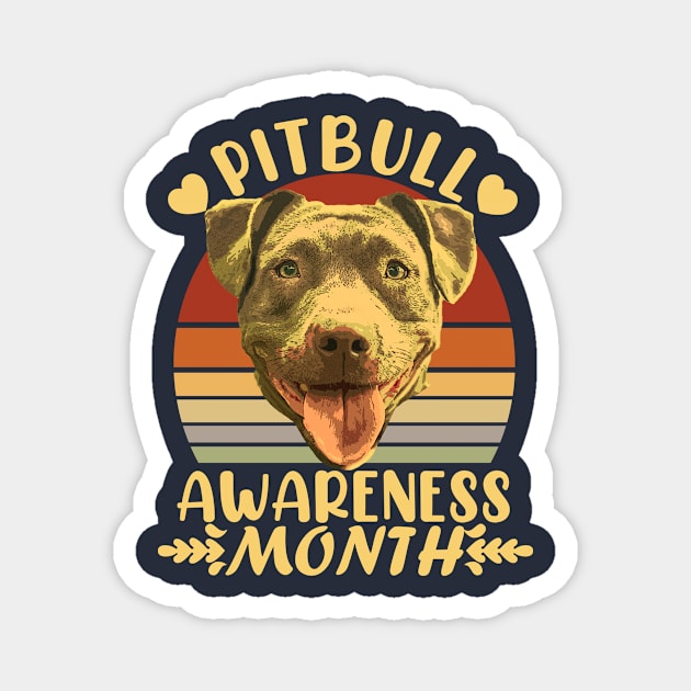 Pitbull Awareness Month Magnet by Fox Dexter