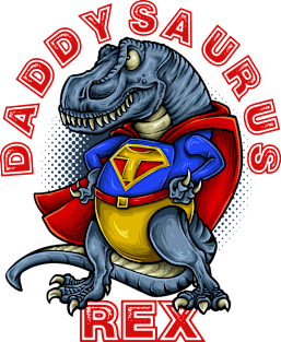 Daddysaurus Rex Super Hero Design Magnet