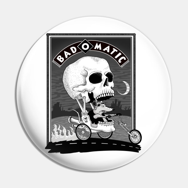 Badomatic Pin by steveskelton