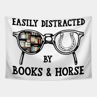 Easily Distracted By Books And Horse Tapestry