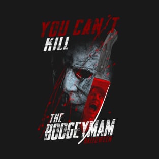 You Can't Kill T-Shirt