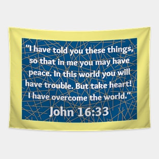 Bible Verse John 16:33 Tapestry