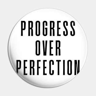 Progress Over Perfection - Motivational and Inspiring Work Quotes Pin