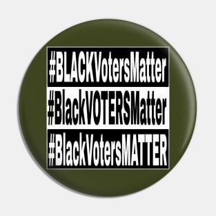 Black Voters Matter - Black & White & Multicolored - Back Pin