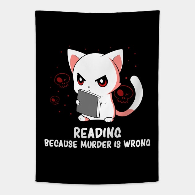 Dark Humor Hilarious Cute Cat Reading Book Sarcasm Tapestry by Graphic Monster