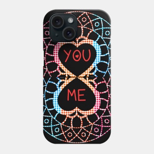 You And Me Phone Case