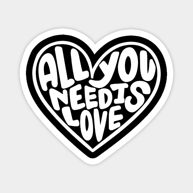 All You Need Is Love Magnet by vluesabanadesign