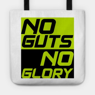 no guts no glory typography quotes Tote
