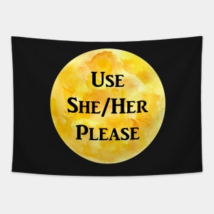 She/Her Please (yellow) Tapestry