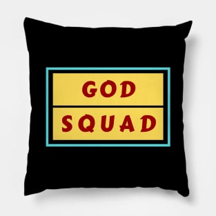 God Squad | Christian Typography Pillow