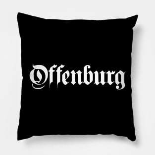 Offenburg written with gothic font Pillow