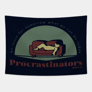 Procrastinators asoc. Tapestry