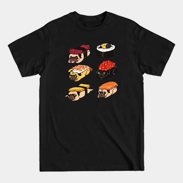 Sushi Pug - Pug - T-Shirt