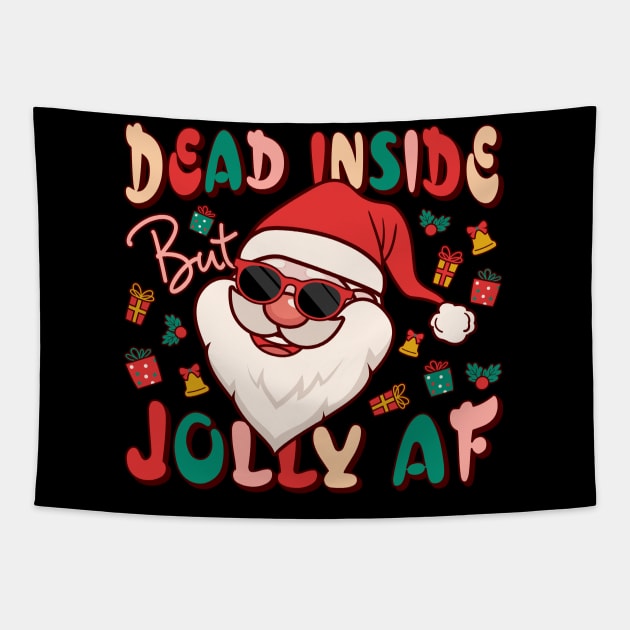 Dead Inside but jolly AF Tapestry by MZeeDesigns