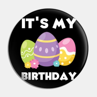 3th Birthday Easter Eggs funny Birthday Girl Boy Pin