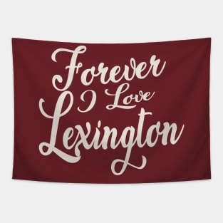 Forever i love Lexington Tapestry