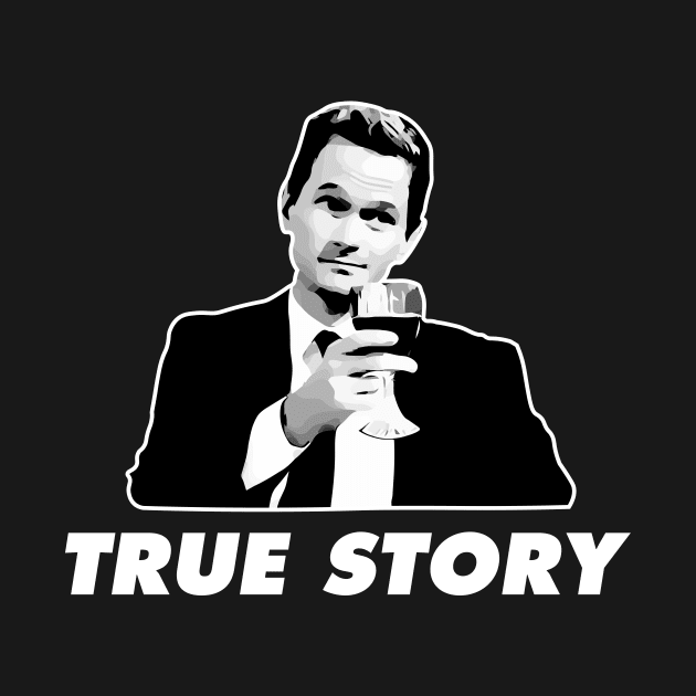 Barney Stinson True Story How I Met Your Mother by KrateMilk