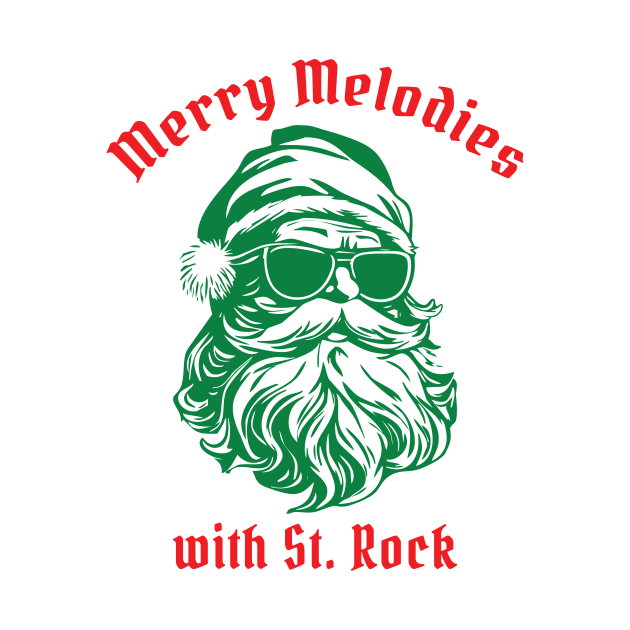 Merry Melodies with St. Rock by Magicform