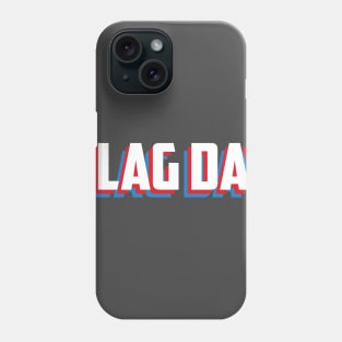 Happy Flag Day Phone Case