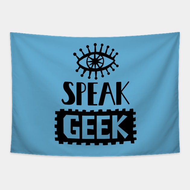 Eye Speak Geek Tapestry by Andibird