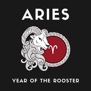 ARIES / Year of the ROOSTER T-Shirt