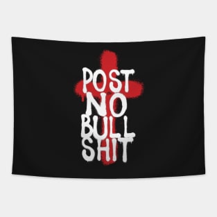 POST NO BS by Tai's Tees Tapestry