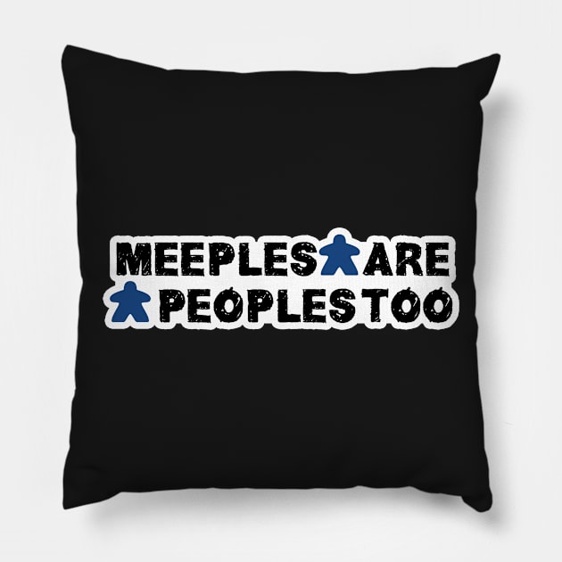 Peoples are meeples Pillow by Iamthepartymonster