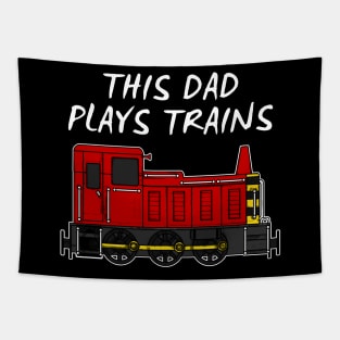 Father's Day Train, This Dad Plays Trains Tapestry