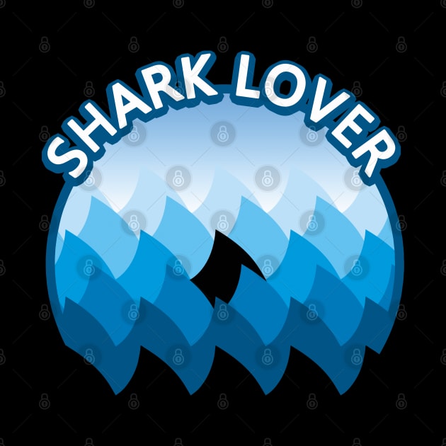 Shark Lover by TMBTM