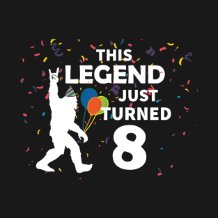 This legend just turned 8 a great birthday gift idea T-Shirt