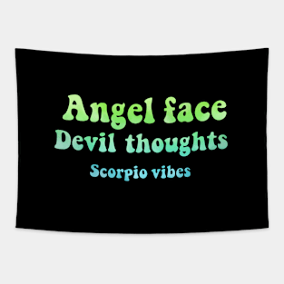 Angel face devil thoughts Scorpio funny quotes sayings zodiac astrology signs 70s 80s aesthetic Tapestry