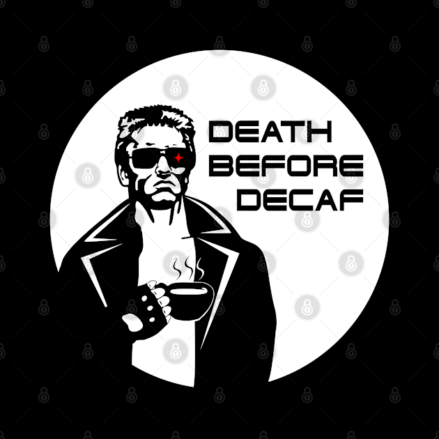 Death Before Decaf by javadoowhaaa