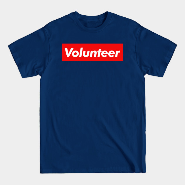 Disover Volunteer - Volunteer - T-Shirt