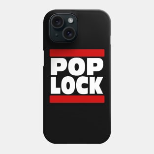 Pop Lock - Hip Hop Urban Style Phone Case