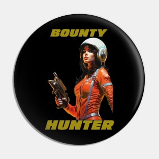 Bounty Hunter, Space Woman Pin