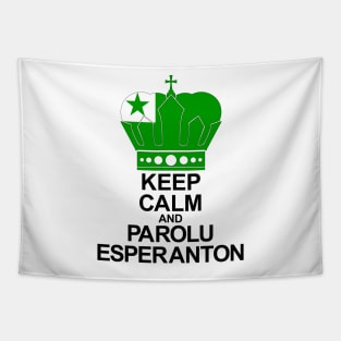 Keep Calm And Parolu Esperanton (Esperanto) Tapestry