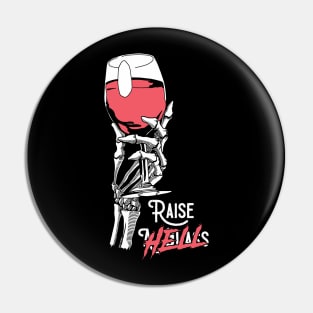 Raise a glass Pin