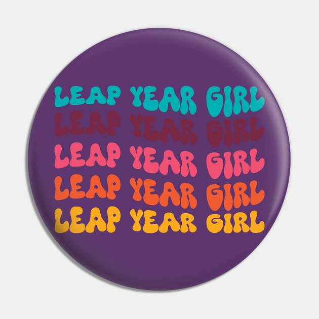 Leap year girl, groovy wavy text retro style Pin by FABulous