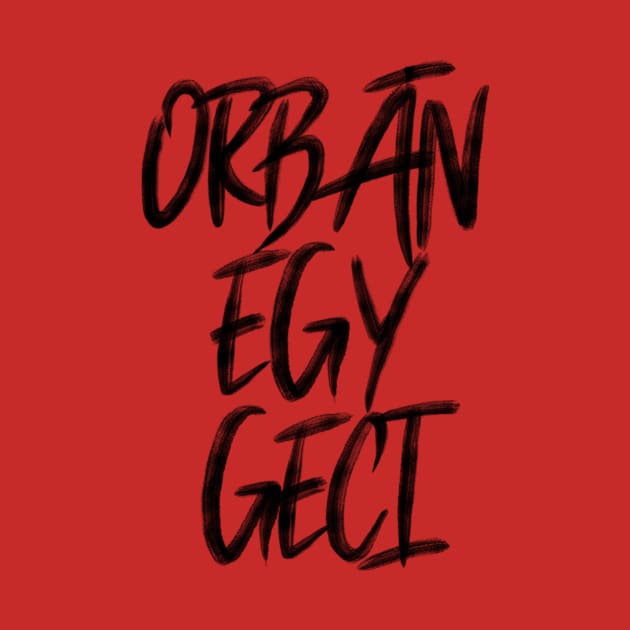 Orbán 1 Geci by o1g