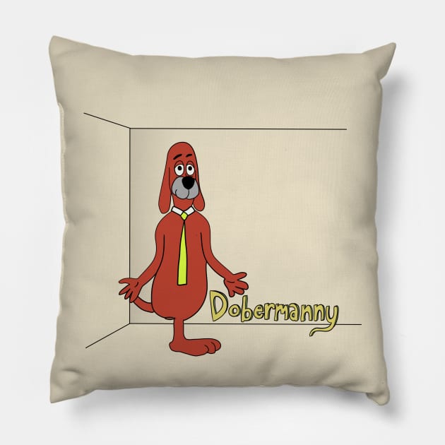 Dobermanny Pillow by brian wysol