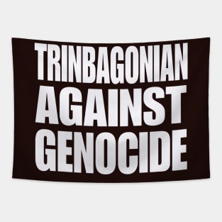 Trinbagonian Against Genocide - White- Double-sided Tapestry